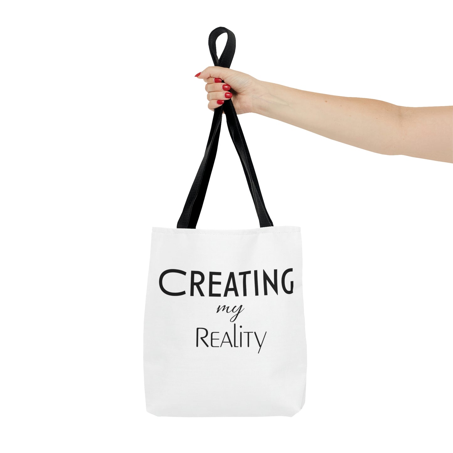 Creating My Reality Tote Bag