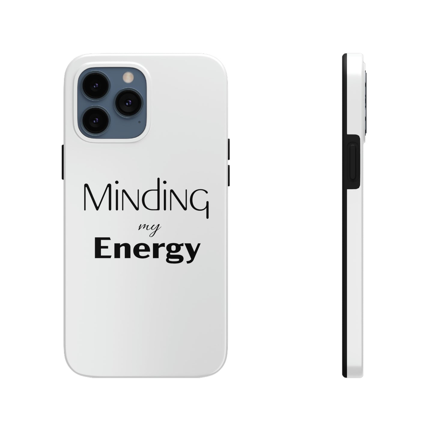 Minding my Energy Phone Case