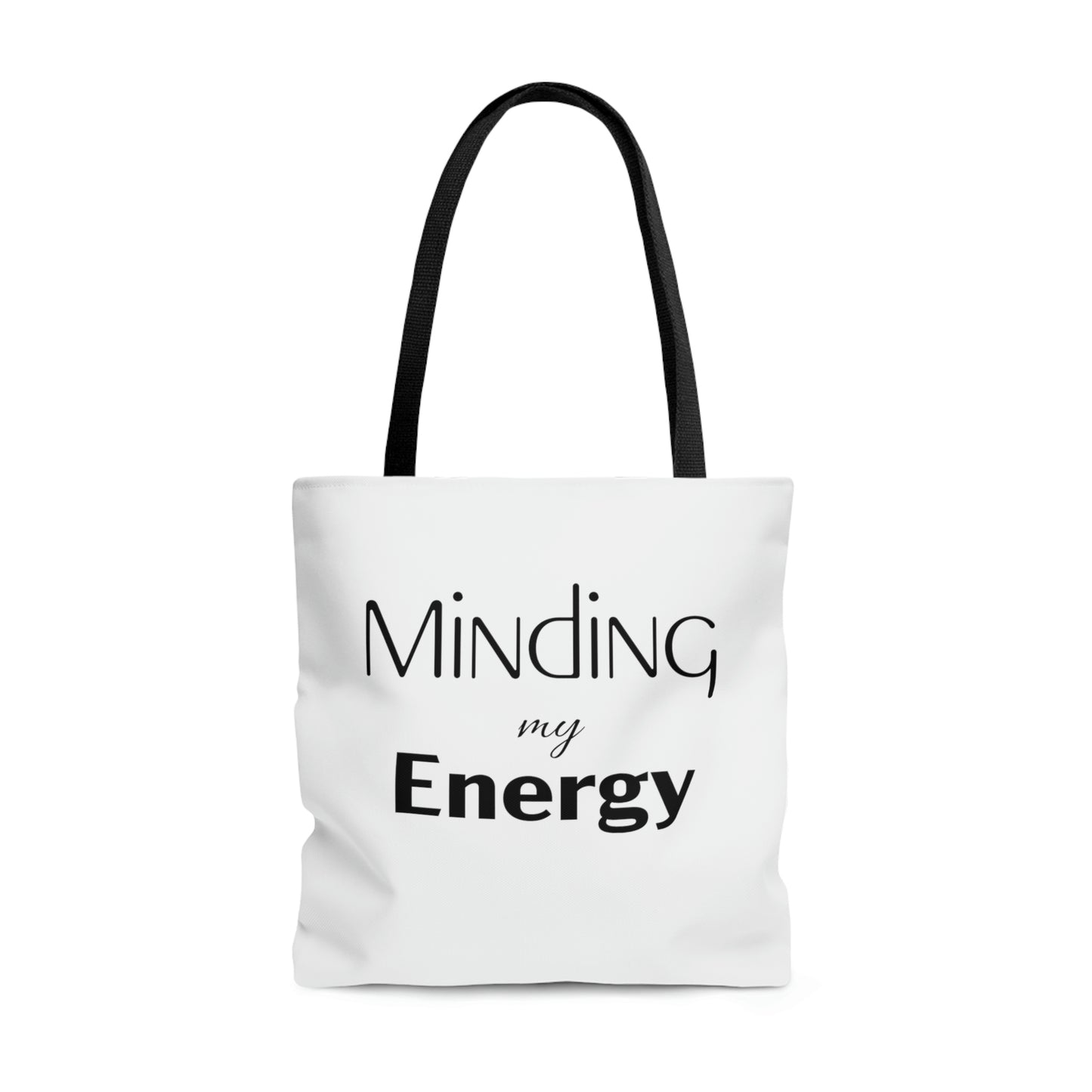 Minding My Energy Tote Bag