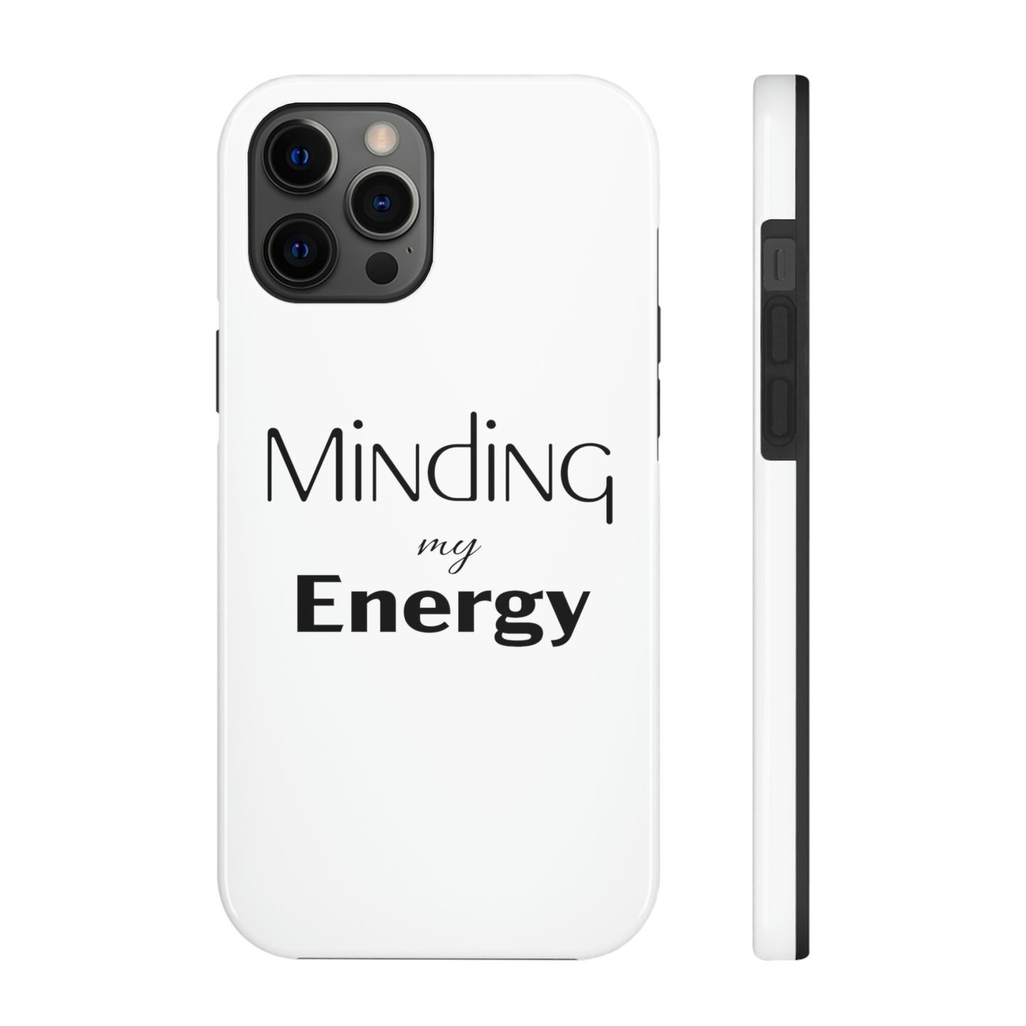 Minding my Energy Phone Case